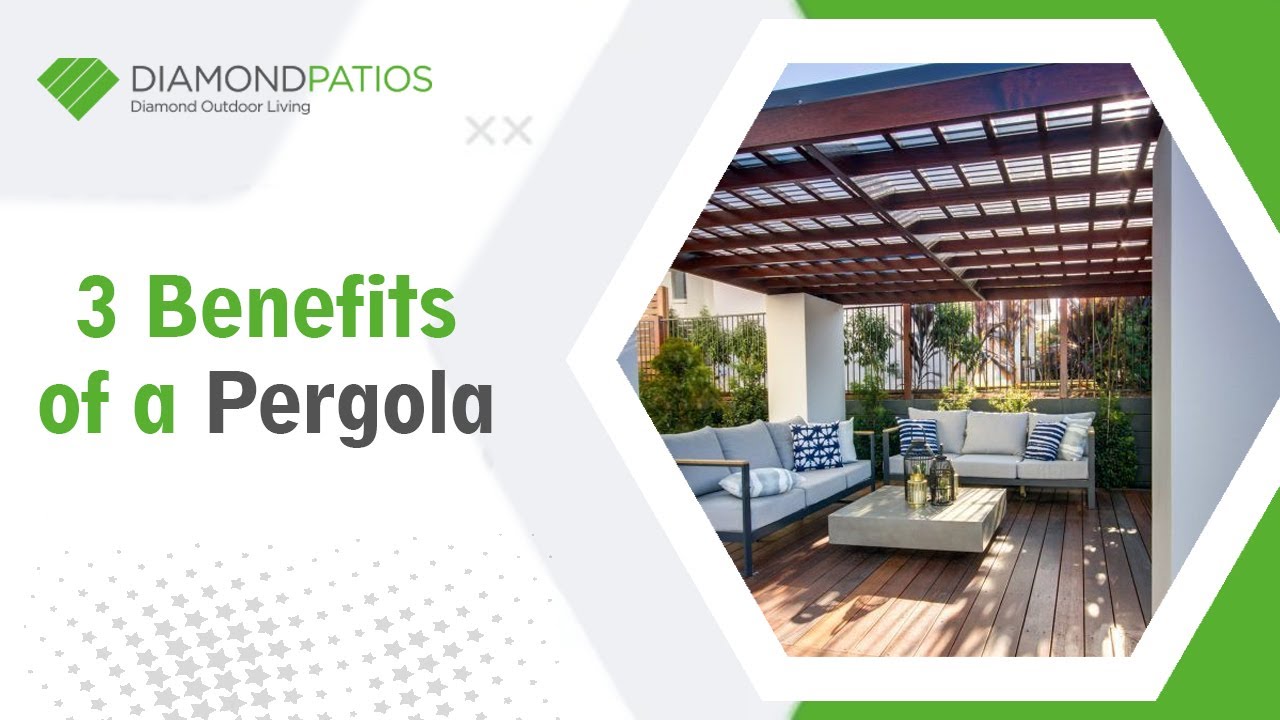 3 Benefits of a Pergola - Brisbane, Gold Coast - Diamond Patios
